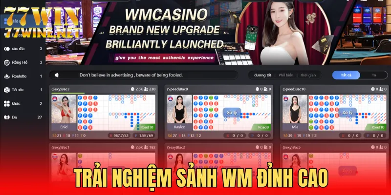 Trải nghiệm Casino WM đỉnh cao